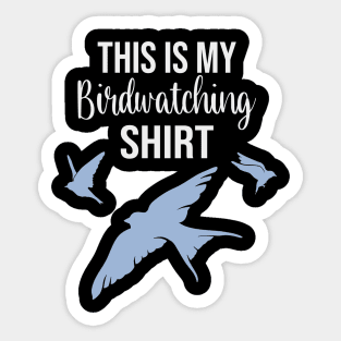 This Is My Bird Watching Ornithologist Shirt Sticker